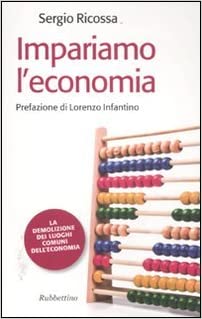 Libri da leggere sull'economia: Impariamo l'economia - Sergio Ricossa