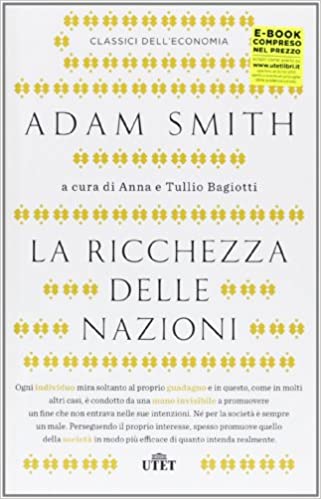La ricchezza delle nazioni - Adam Smith
