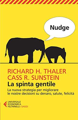 Libri sull'economia - Nudge - Richard H. Thaler