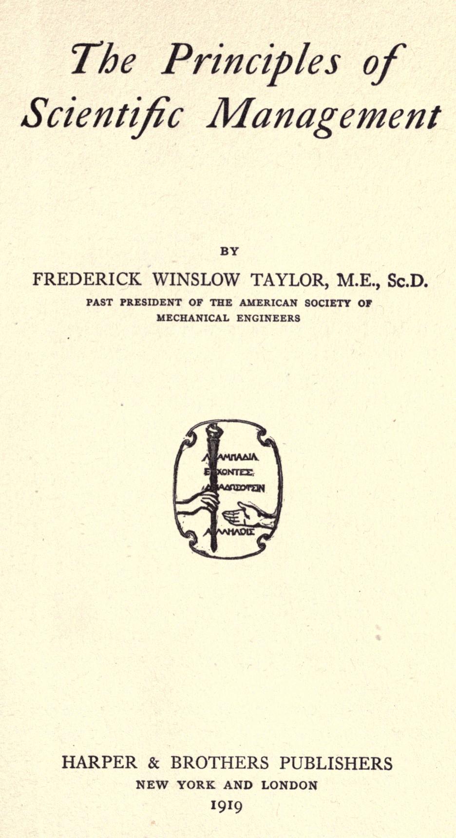 Taylorismo: The Principles of Scientific Management - Frederick Taylor