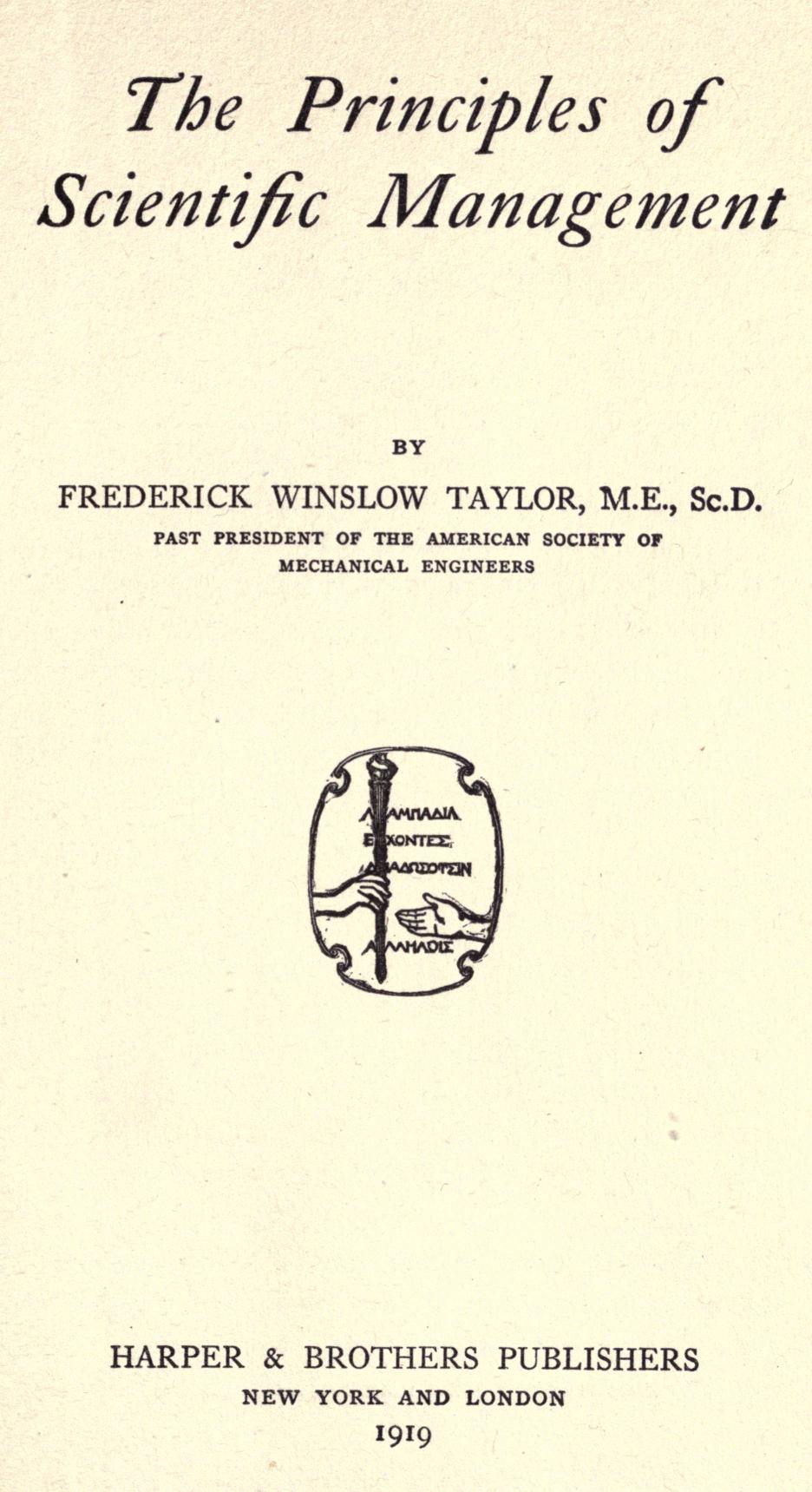 Taylorismo - The Principles of Scientific Management - Frederick Taylor