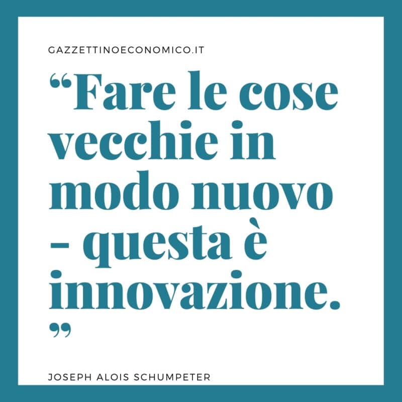 Frasi sull'economia Schumeter
