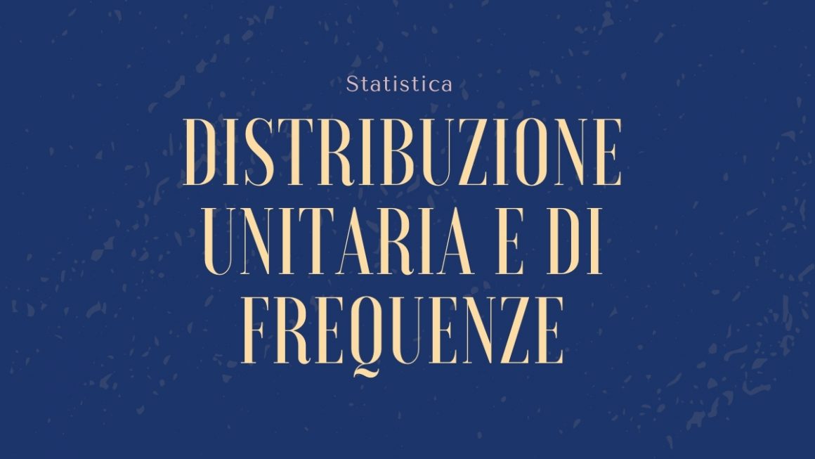 Copertina distribuzione unitaria e distribuzione di frequenze