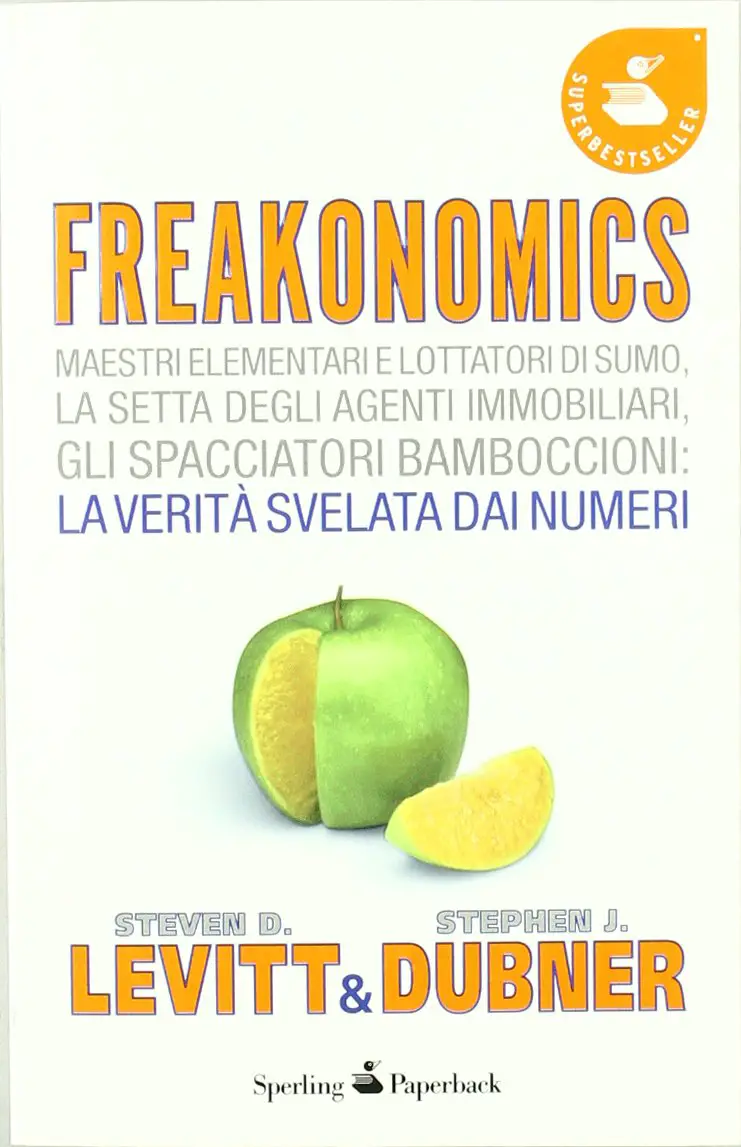 Libri da leggere sull'economia - Freakonomics - Levitt Dubner