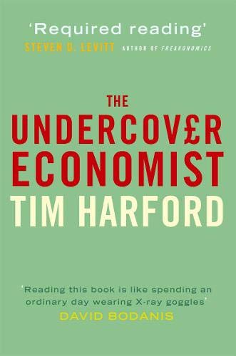 Libri da leggere sull'economia - The undercover economist - Tim Harford